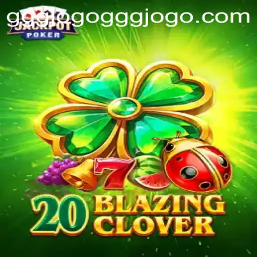 Discover the Thrilling World of 20BlazingClover: An In-Depth Exploration