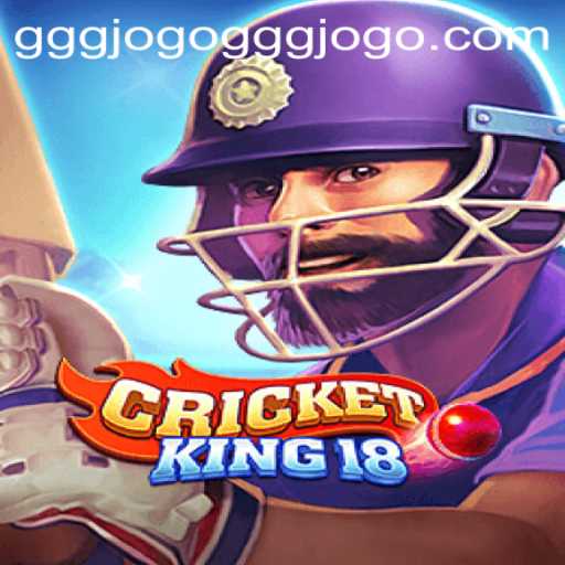 Exploring the Thrills and Strategy of CricketKing18