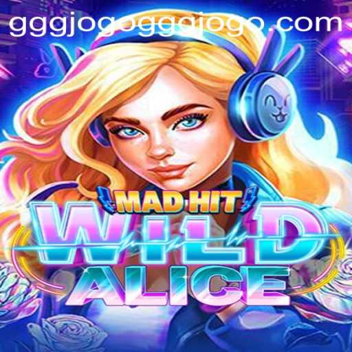 Dive into the Thrills of MadHitWildAlice: A New Gaming Sensation