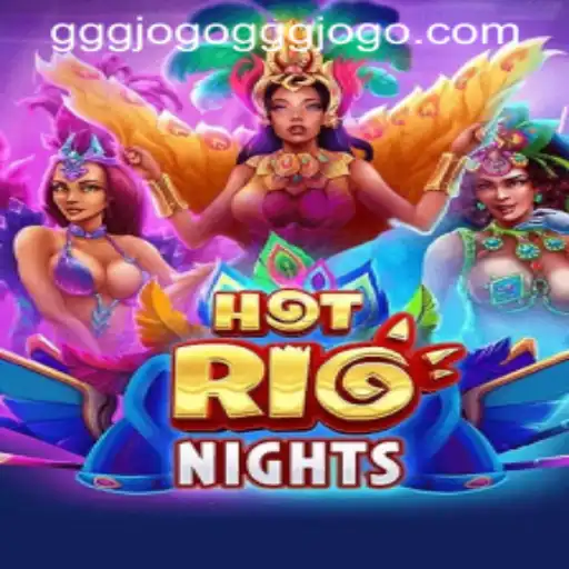 Exploring the Excitement of HotRioNights