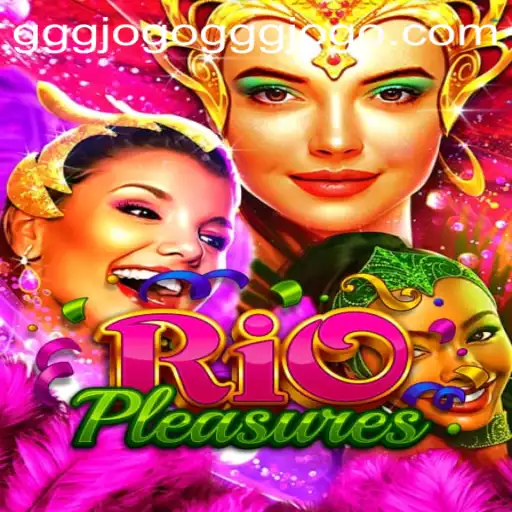 Exploring RioPleasures: A Gaming Paradise with gggjogo PH Login